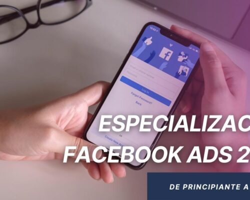 Especialización en Facebook Ads